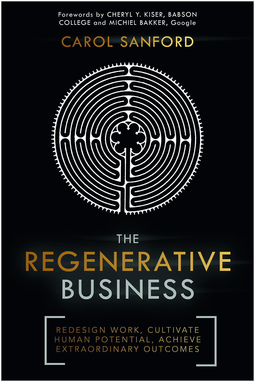 The Regenerative Business by Carol Sanford